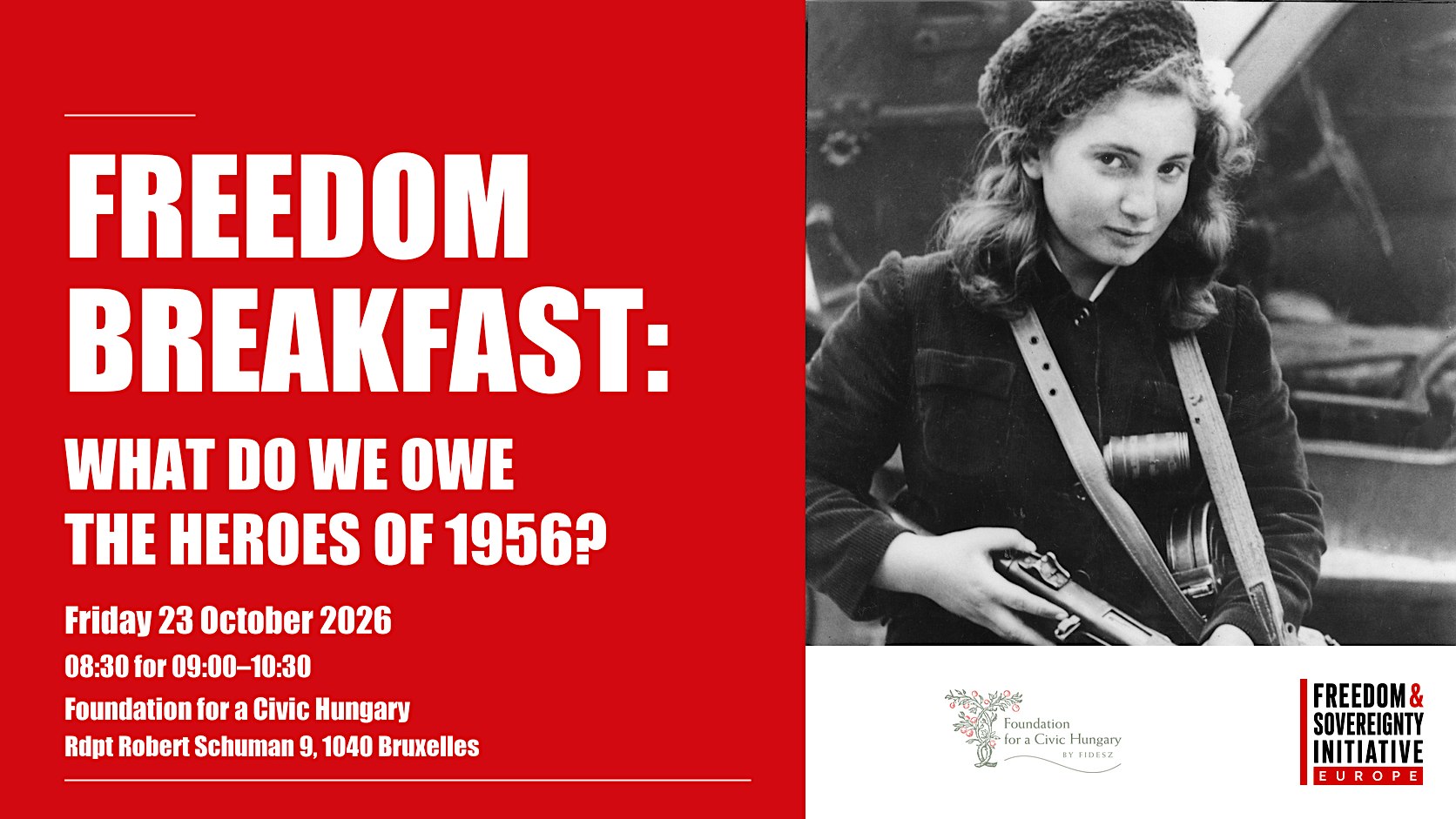 Freedom Breakfast: what do we owe the heroes of 1956?