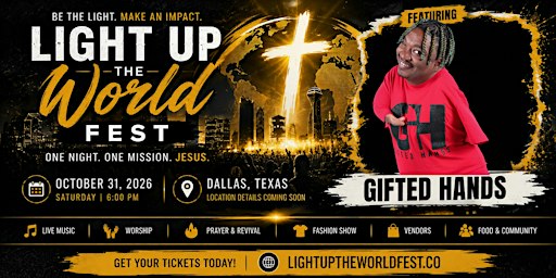 Light Up The World Fest