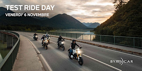 TEST RIDE DAY - VENERDI' 6 NOVEMBRE