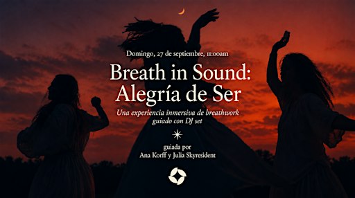 BREATH in SOUND: Alegria de Ser