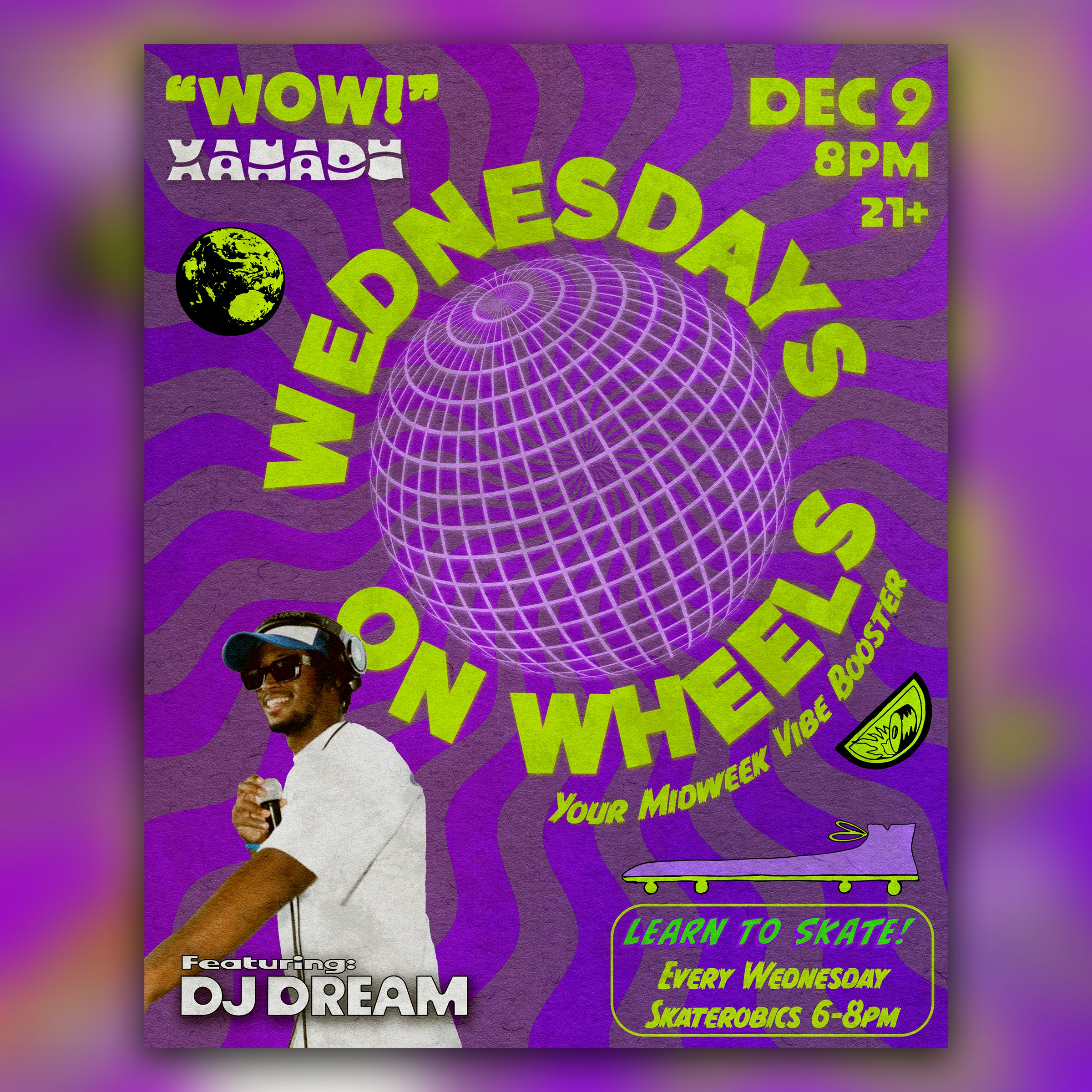  Wednesday on Wheels ft. DJ Dream (skate) 