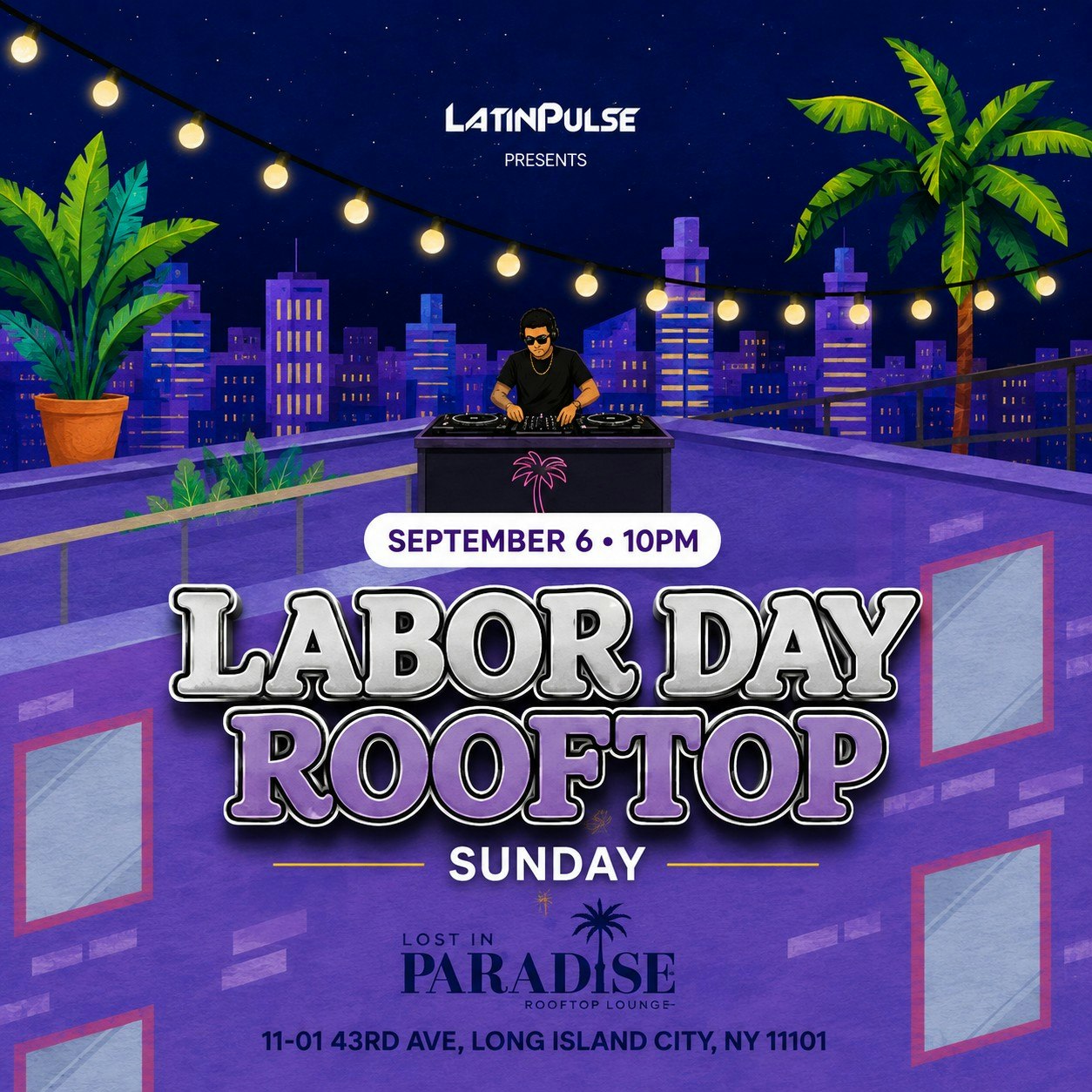 Reggaeton on The Roof Labor Day at Lost In Paradise
