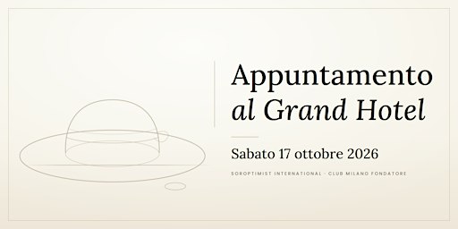 Appuntamento al Grand Hotel