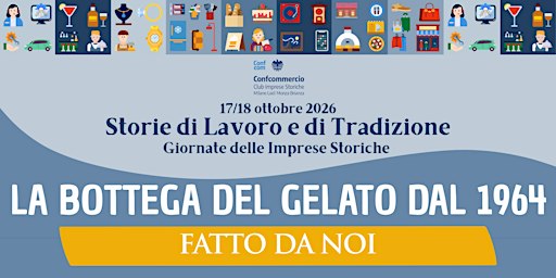 IL GELATO ARTIGIANALE: UNA PASSIONE CHE DURA DA OLTRE 60 ANNI
