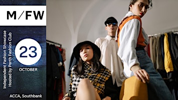 Two Coasts. One Runway | Melbourne Fashion Week Independent Event