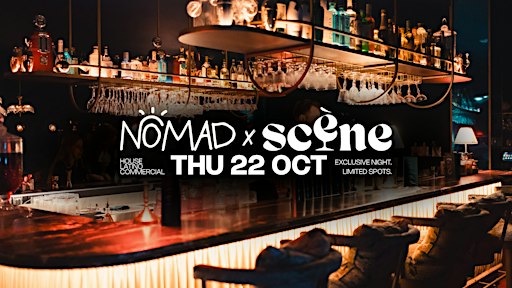 NOMAD X SCÈNE BRUSSELS |  22 THURSDAY OCTOBER  ✨