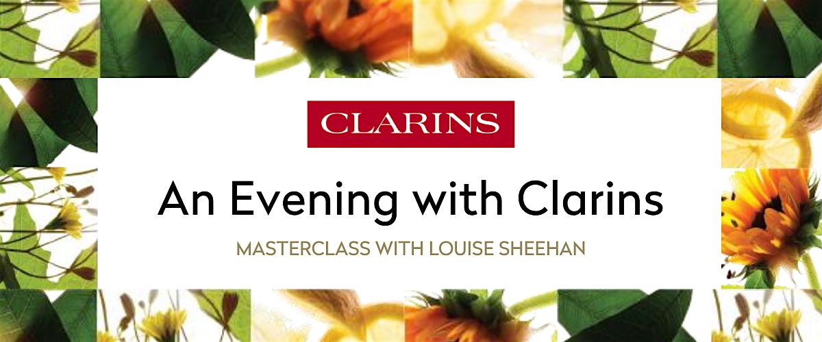 An Evening With Clarins