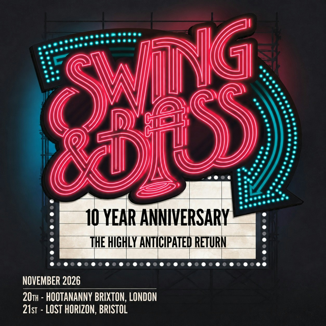 Swing & Bass 10 Year Anniversary (London)