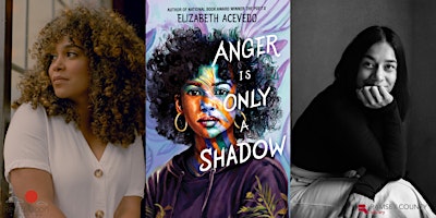 Elizabeth Acevedo, ANGER IS ONLY A SHADOW