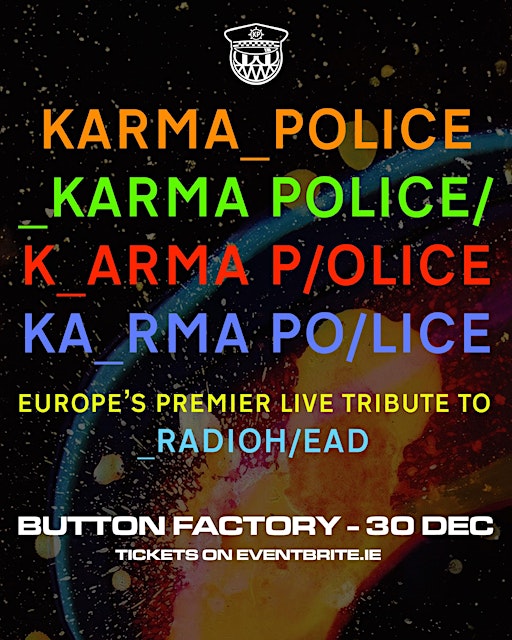 Karma Police: A Tribute to Radiohead @ Button Factory
