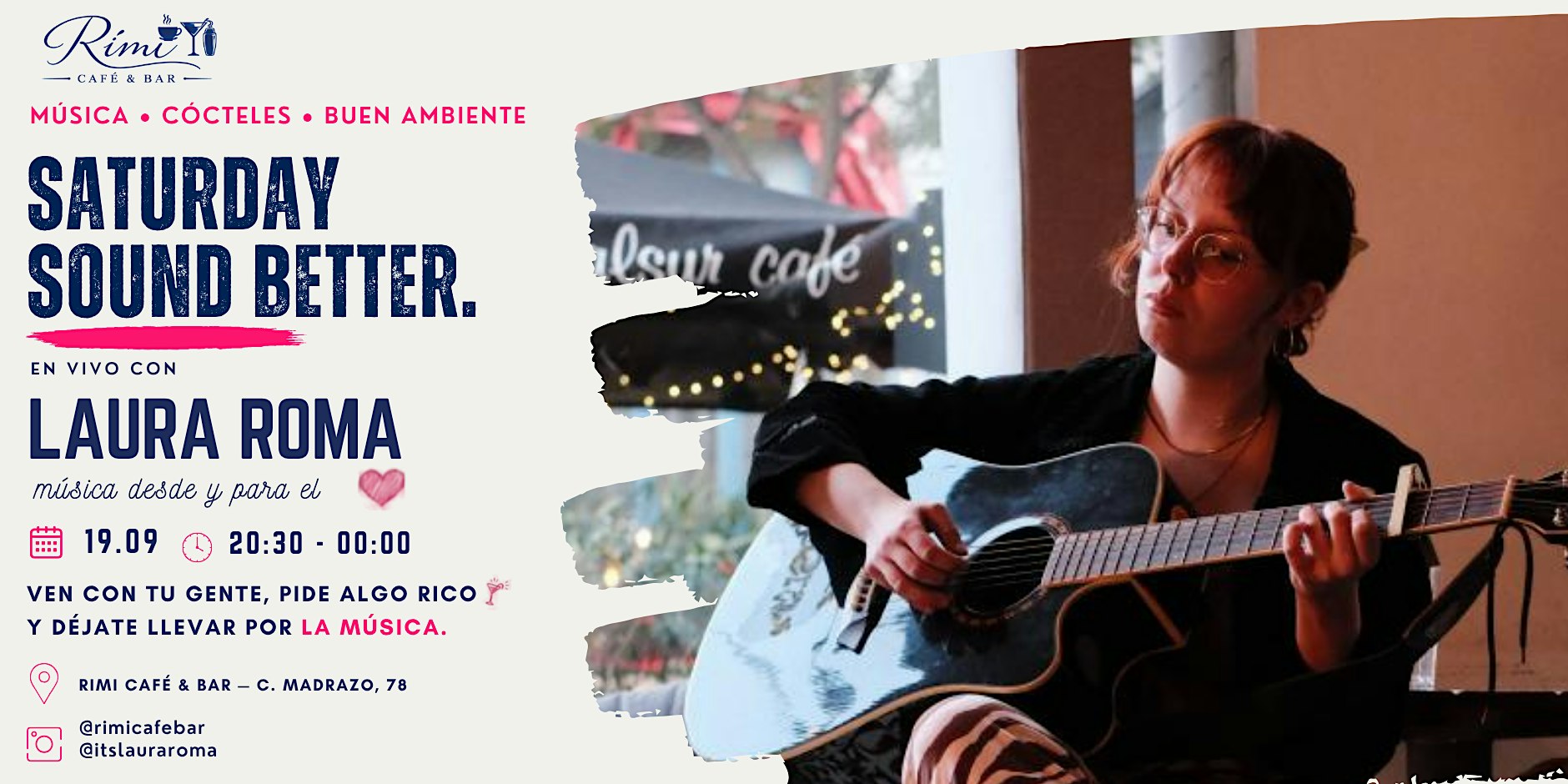 SATURDAY SOUND BETTER @ RIMI - Laura roma en Vivo