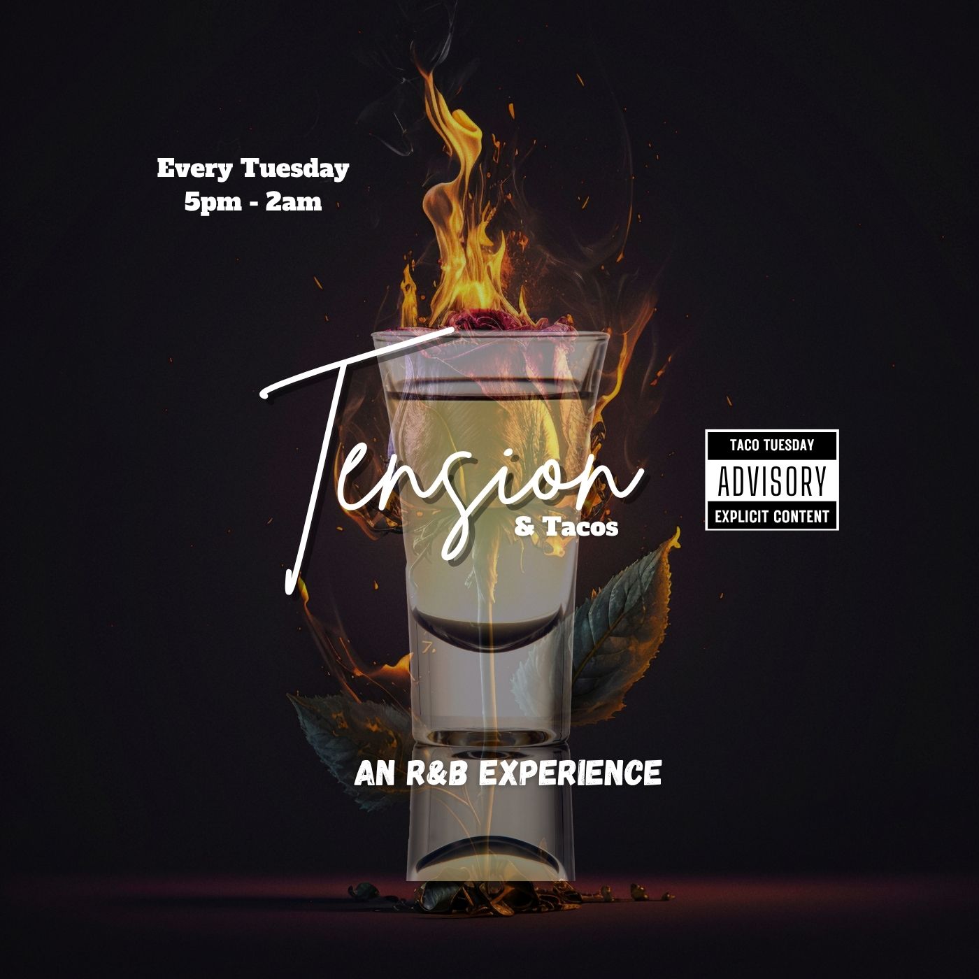 Tension & Tacos : A Tuesday night R&B experience
