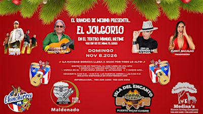 El Rancho De Medina Presents... El Jolgorio en el Teatro Manuel Artime