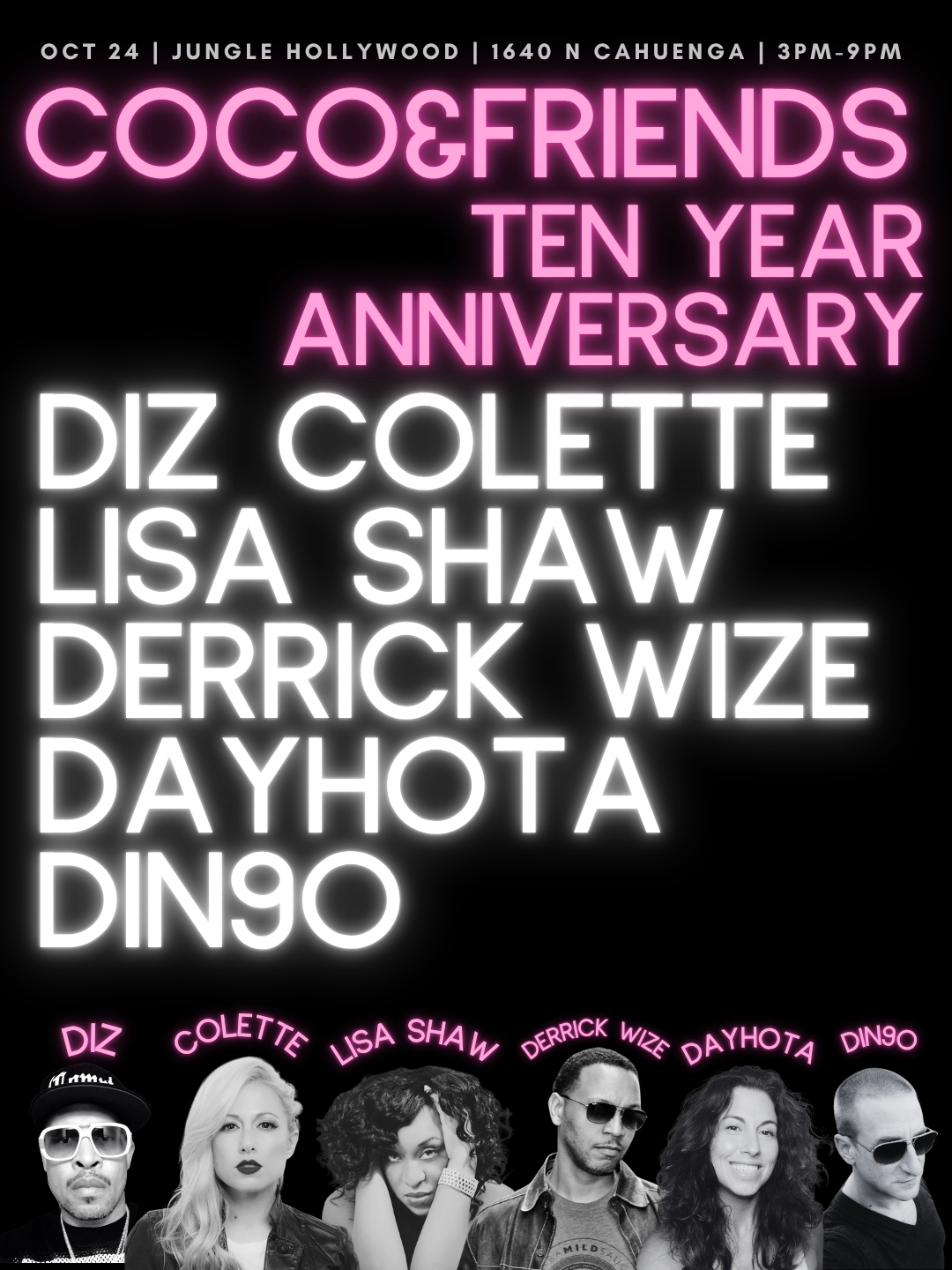 Diz, Colette, Lisa Shaw, Derrick Wize, Dayhota & Din9o