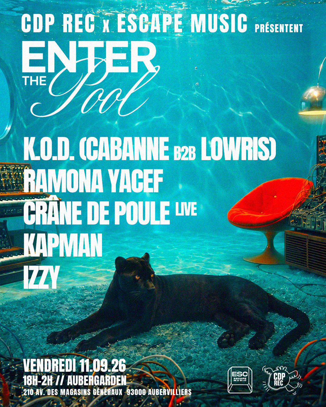 ENTER THE POOL: KOD (Cabanne & Lowris), Ramona Yacef, Crâne de Poule (live), Izzy, Kapman