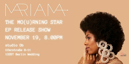 Mariama - The Mo(u)rning Star EP release show