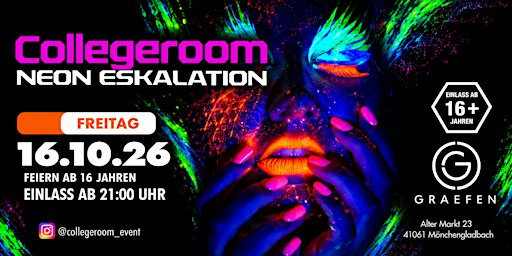 COLLEGEROOM l NEON ESKALATION l MÖNCHENGLADBACH