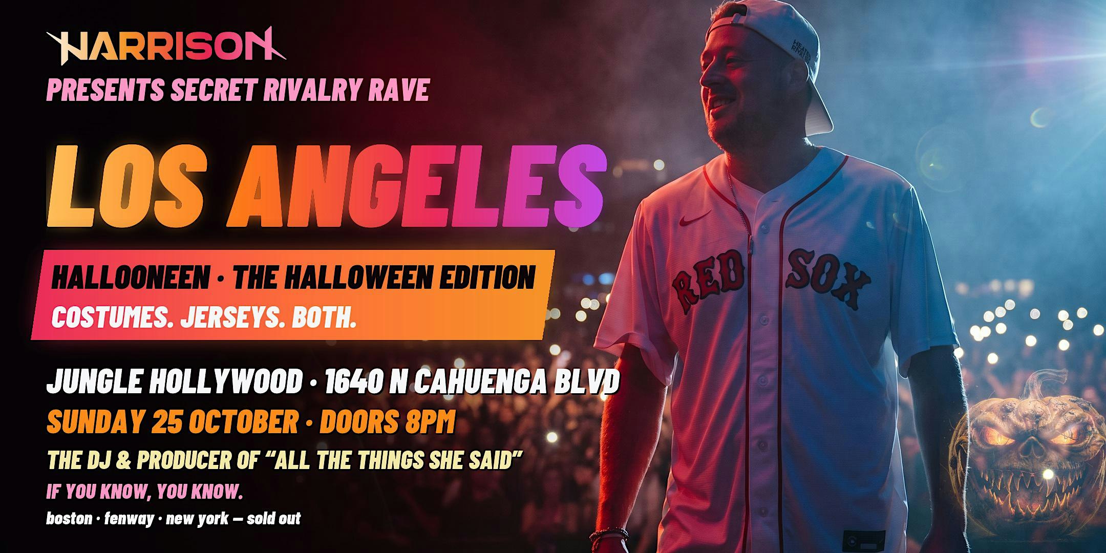 Harrison Presents: Secret Rivalry Rave HALLOONEEN - Los Angeles