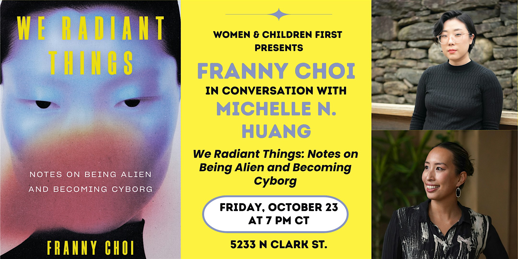 We Radiant Things: Notes on Being Alien and Becoming Cyborg by Franny Choi