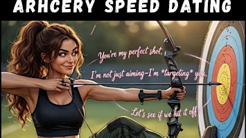 Speed Archery | Ages 40 + | The MEET Market