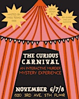 The Curious Carnival: An Interactive Murder Mystery