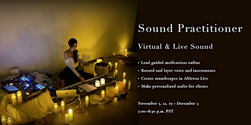 Sound Practitioner Training - Virtual & Live Sound