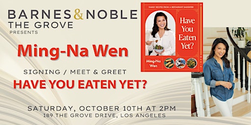 Ming-Na Wen celebrates HAVE YOU EATEN YET? at B&N The Grove