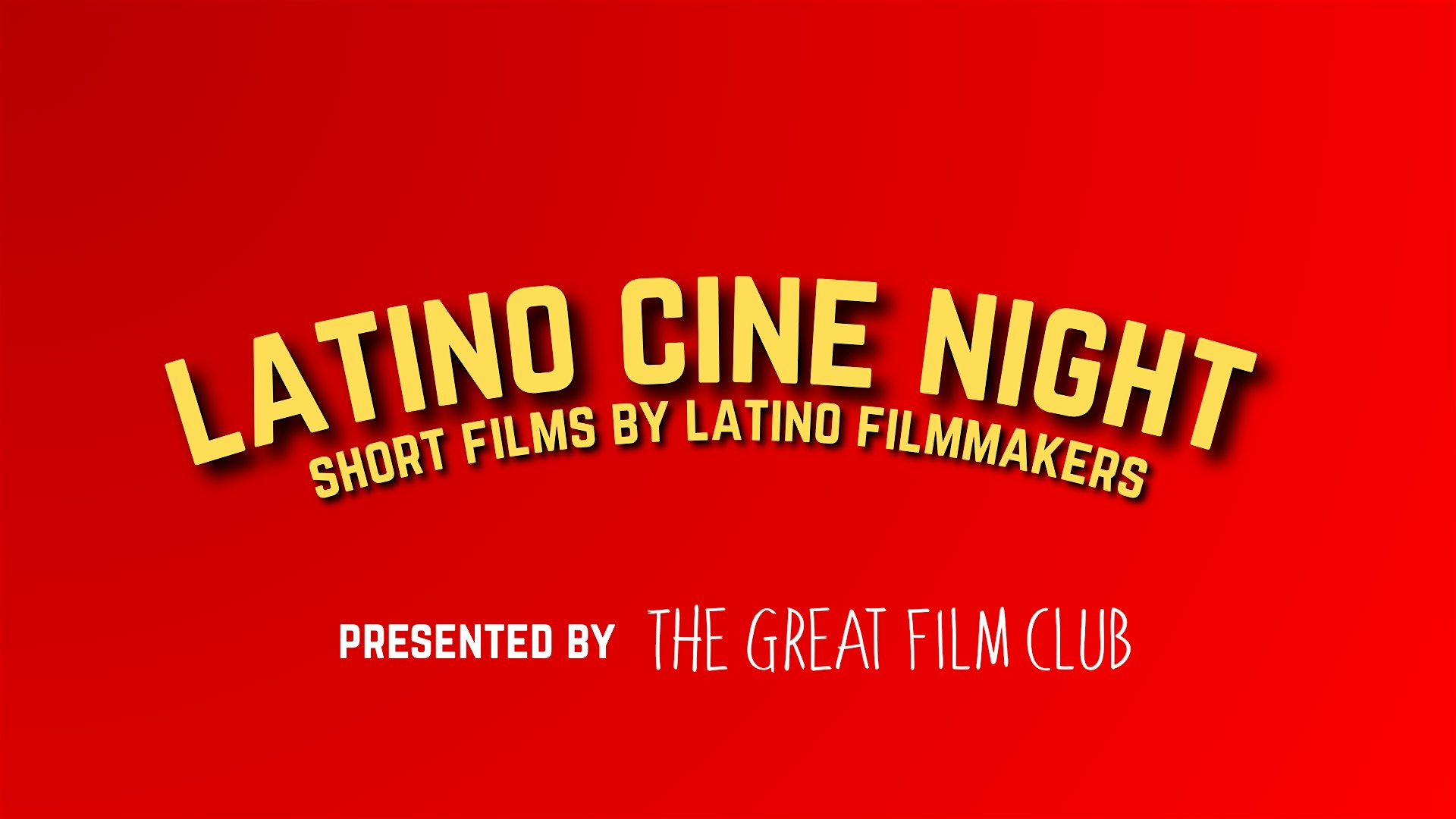 Latino Cine Night