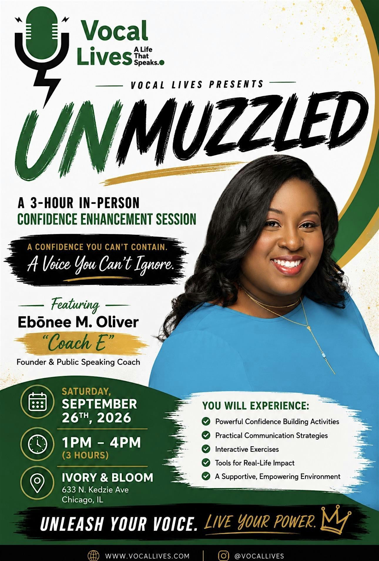 UNMUZZLED: A Confidence Enhancer