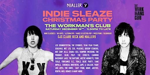 Indie Sleaze Christmas Party! with Claire Beck