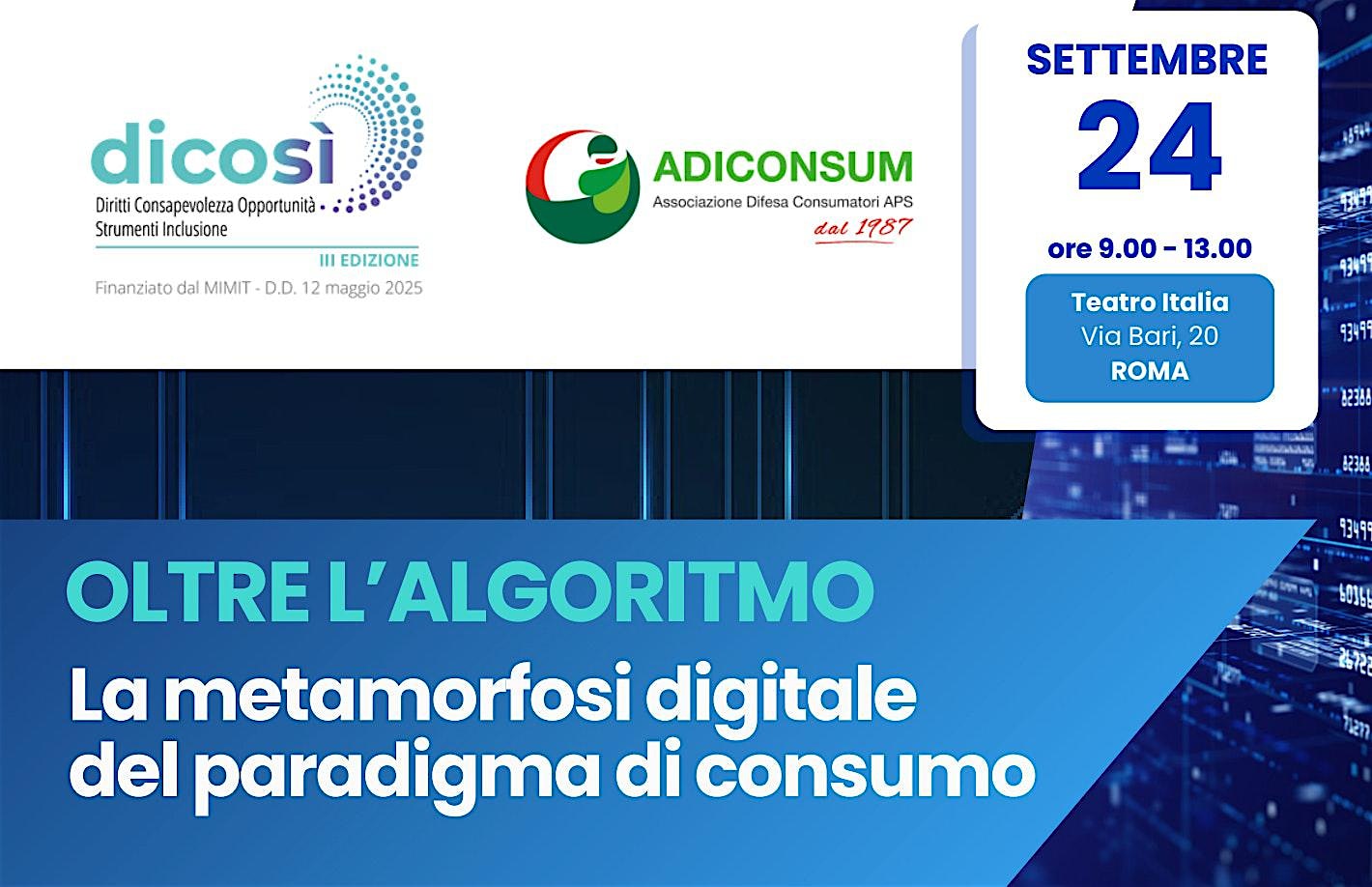 Algoritmo e consumo: Opportunità o rischio? Progetto DICO SI'