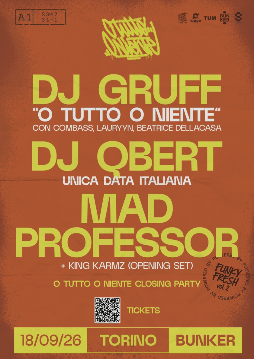 DJ QBERT - Mad Professor - DJ GRUFF
