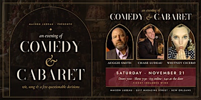 Comedy and Cabaret, Saturday, November 21st