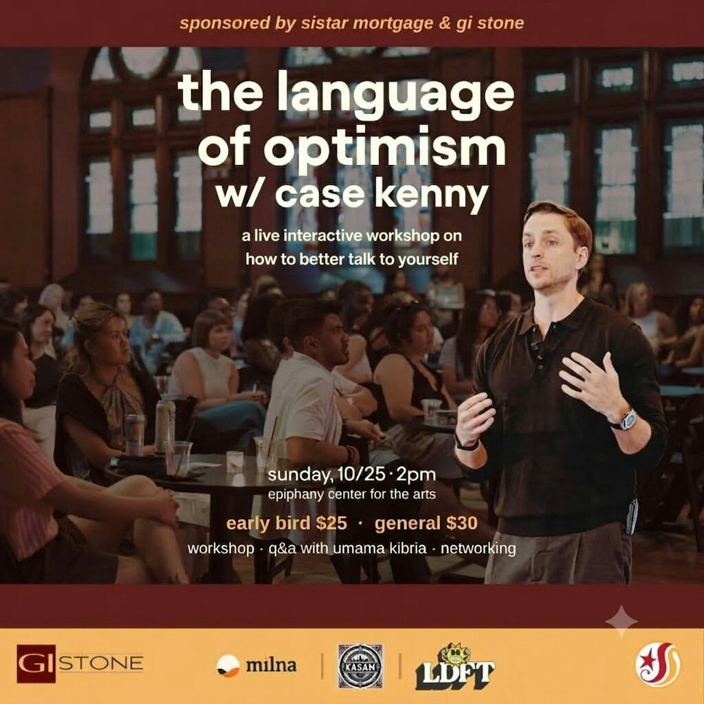 The Language of Optimism w/ Case Kenny