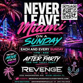 NEVER LEAVE MIAMI ON A SUNDAY!