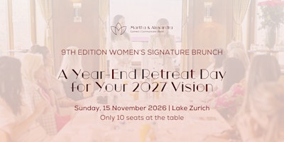 Women’s Signature Brunch - A Year-End Retreat Day for Your 2027 Vision