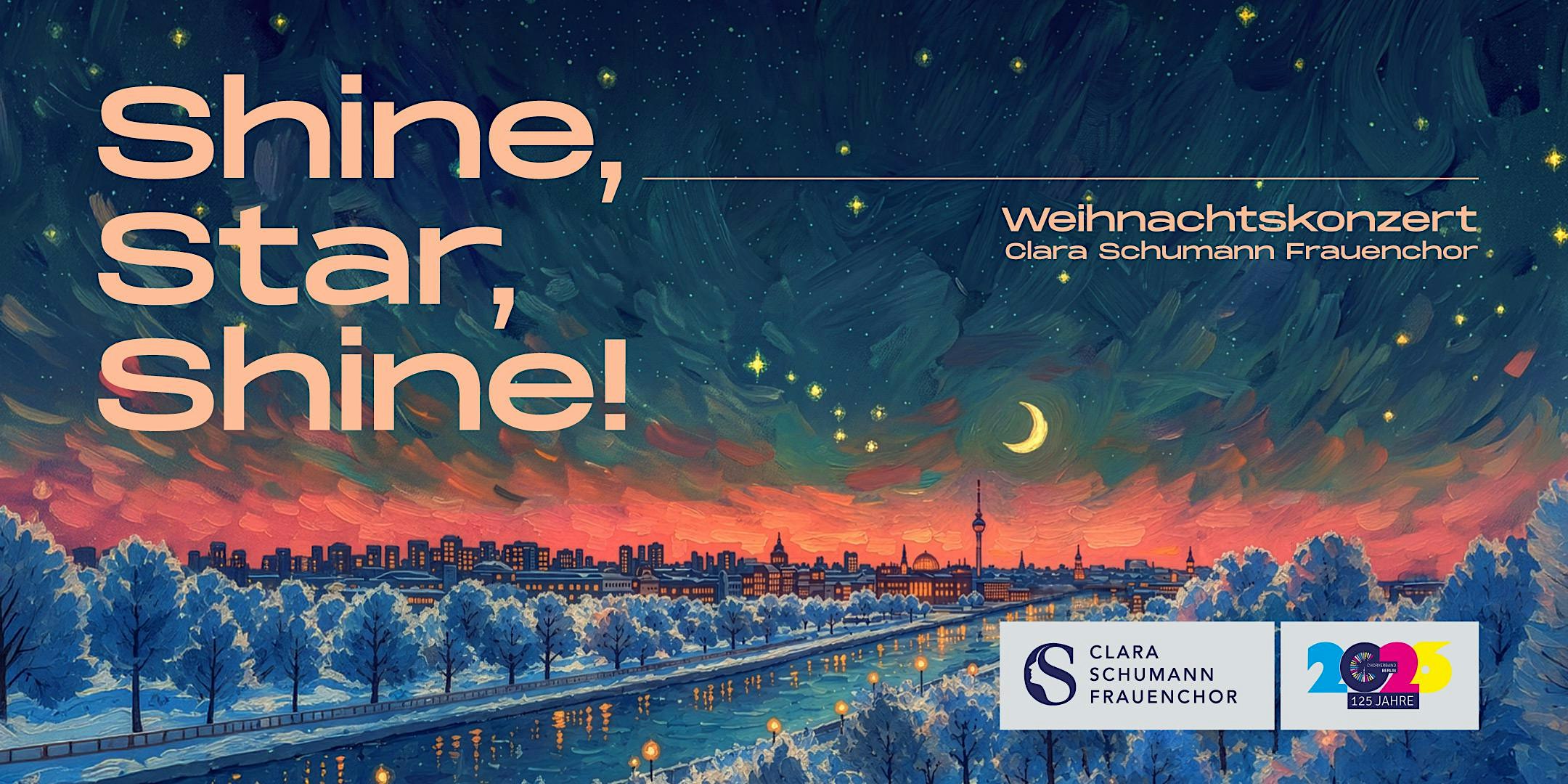 Shine, Star, Shine! — unser Weihnachtskonzert
