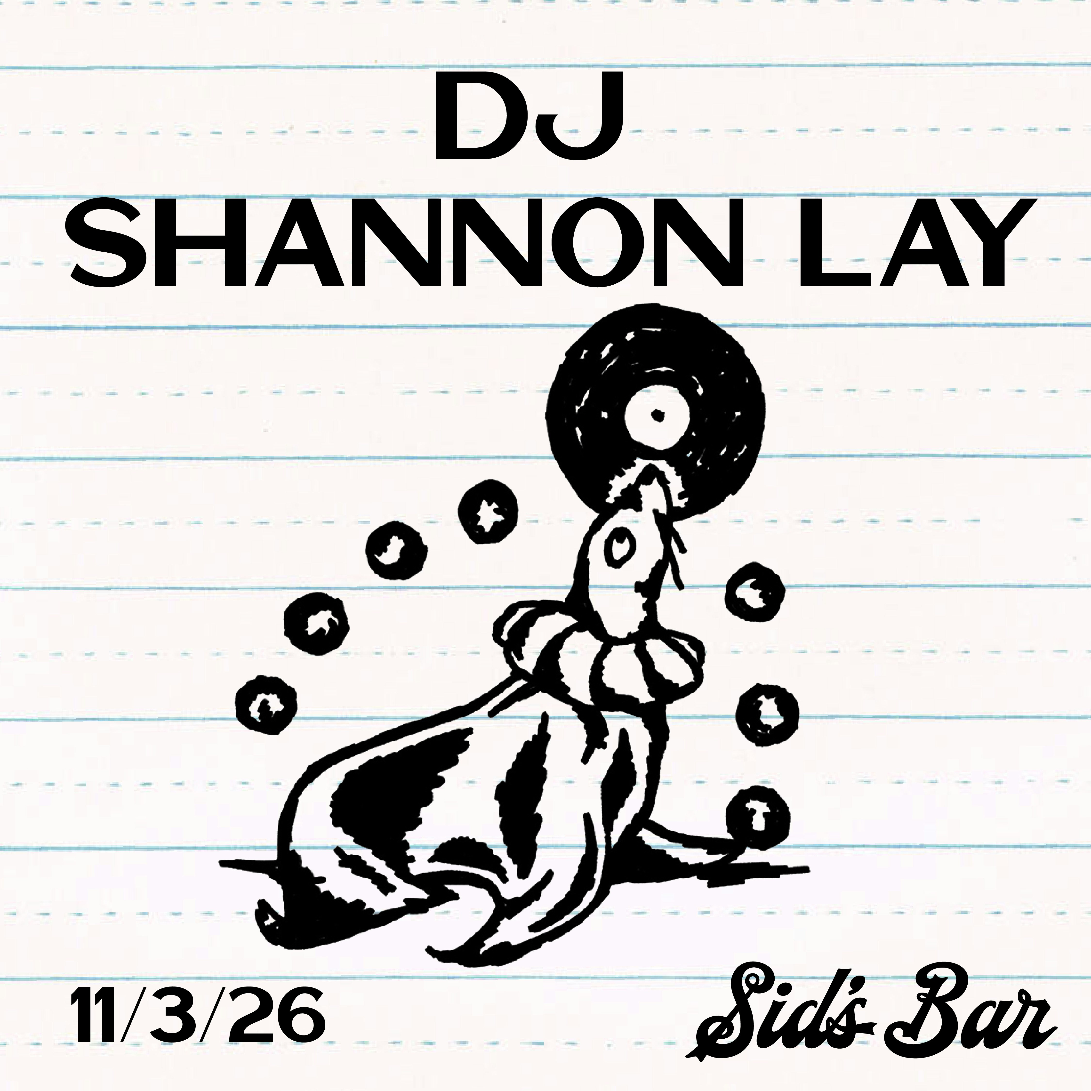 DJ Shannon Lay