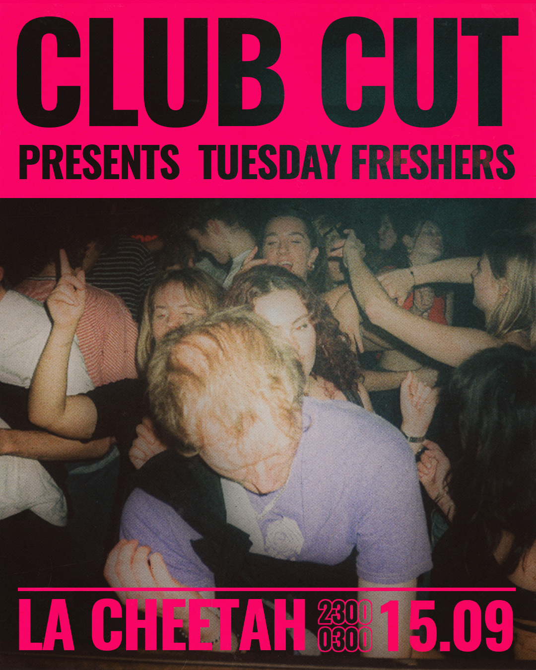 CLUB CUT: FRESHERS