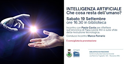 INTELLIGENZA ARTIFICIALE: che cosa resta dell’umano?