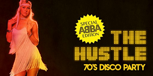 THE HUSTLE [70s DISCO PARTY] ABBA EDITION