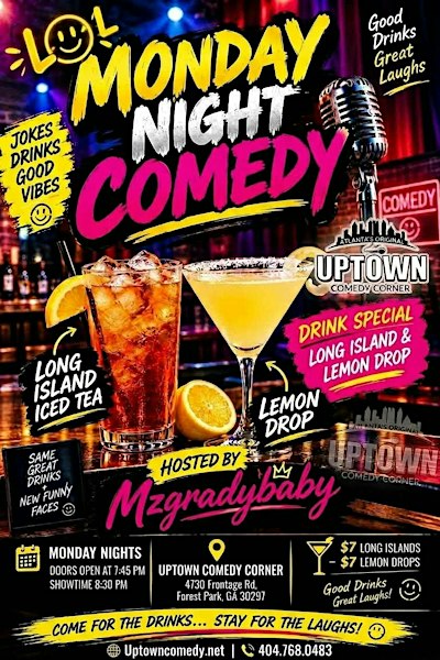 Uptown Comedy Presents: Monday Night Comedy Showcase