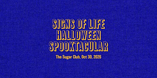 Signs of Life Halloween Spooktacular 2026