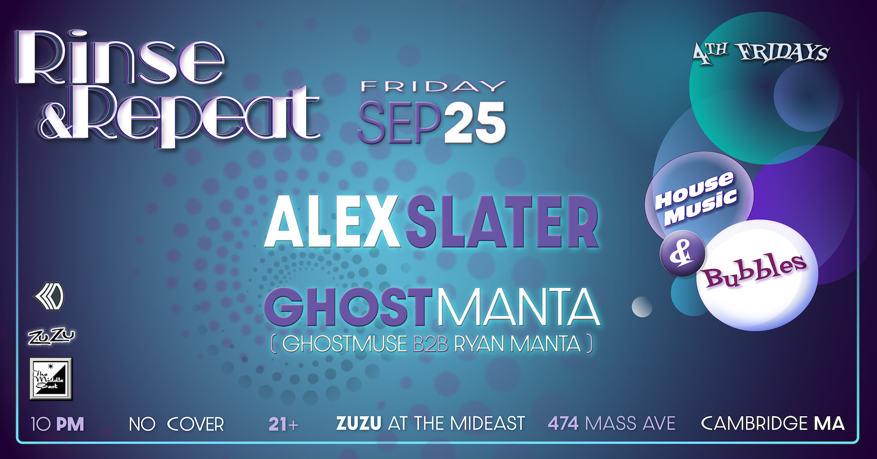Rinse & Repeat: House Music & Bubbles with Alex Slater and GhostManta (Ghostmuse B2B Ryan Manta