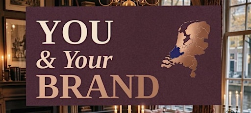 You and Your Brand: Sharing & Creative Time for Business Owners - Dordrecht