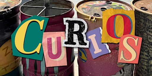 Panoramic Voices presents "CURIOS"