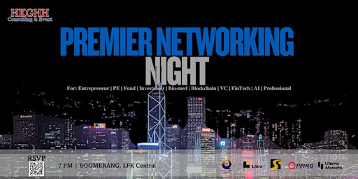 [HKGHH] Premier Networking Night @LKF