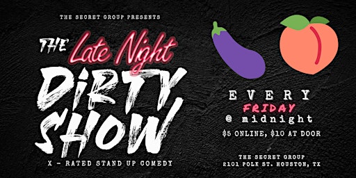The Late Night Dirty Show: X Rated Comedy