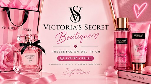 Presentación del Pitch — Victoria’s Secret Boutique