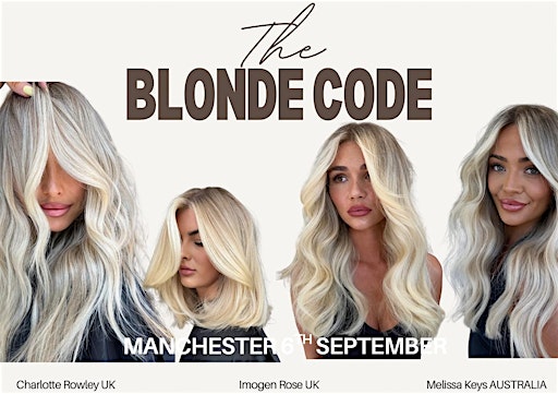 THE BLONDE CODE -   Manchester